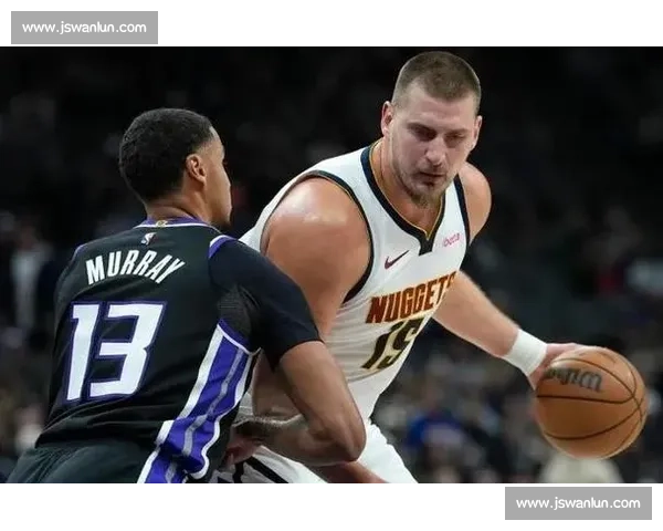 火箭vs掘金直播焦点对决约基奇哈登领衔西部强强碰撞